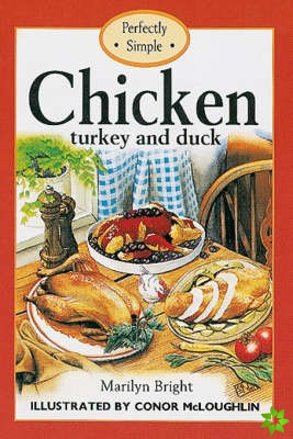 Chicken, Turkey and Duck