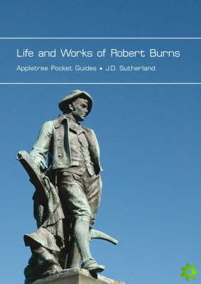 Life and Works of Robert Burns