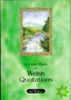 Little Book of Welsh Quotations