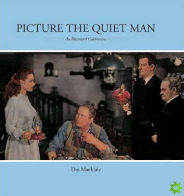 Picture the Quiet Man