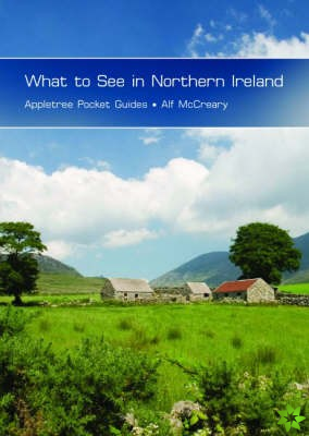 What to See in Northern Ireland