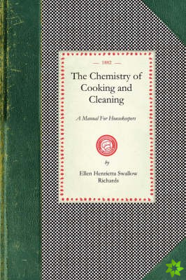 Chemistry of Cooking and Cleaning