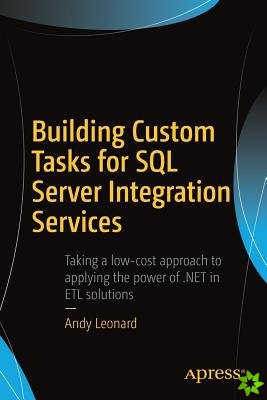 Building Custom Tasks for SQL Server Integration Services