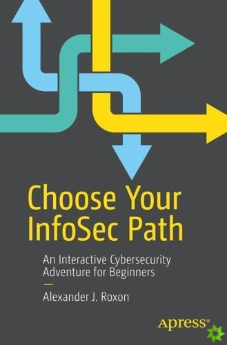 Choose Your InfoSec Path
