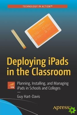 Deploying iPads in the Classroom