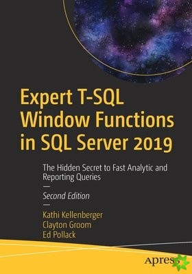 Expert T-SQL Window Functions in SQL Server 2019