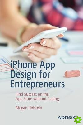 iPhone App Design for Entrepreneurs