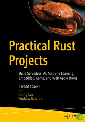 Practical Rust Projects