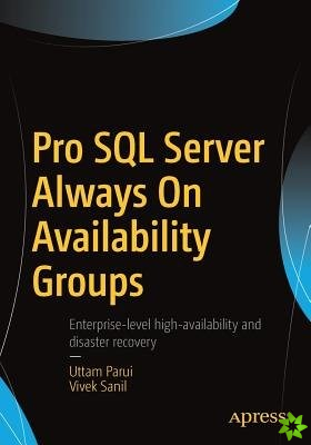 Pro SQL Server Always On Availability Groups
