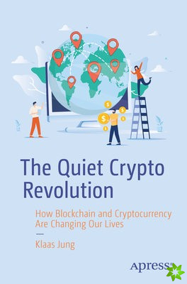 Quiet Crypto Revolution