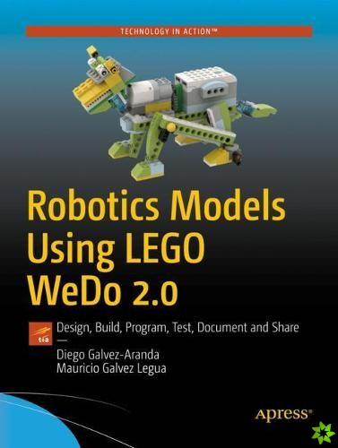 Robotics Models Using LEGO WeDo 2.0