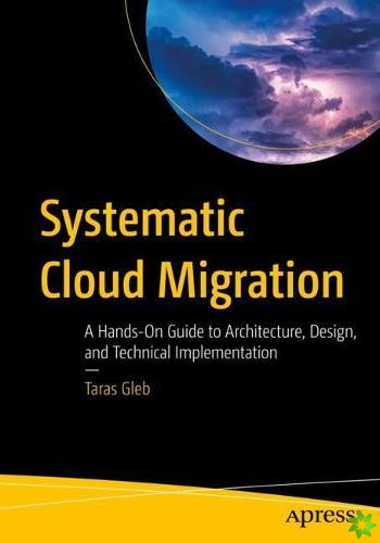 Systematic Cloud Migration