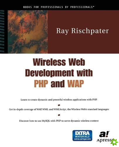 Wireless Web Development with PHP and WAP