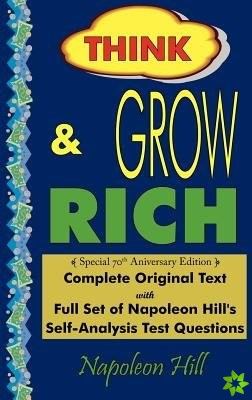 Think and Grow Rich - Complete Original Text