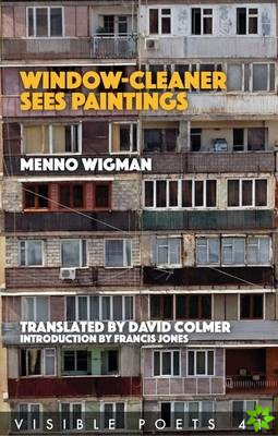 Window-Cleaner Sees Paintings