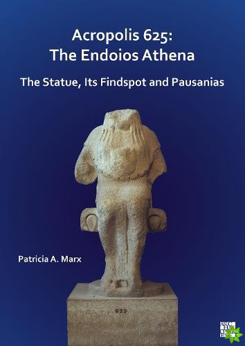 Acropolis 625: The Endoios Athena