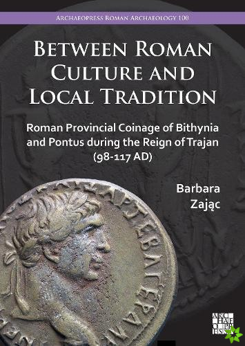 Between Roman Culture and Local Tradition