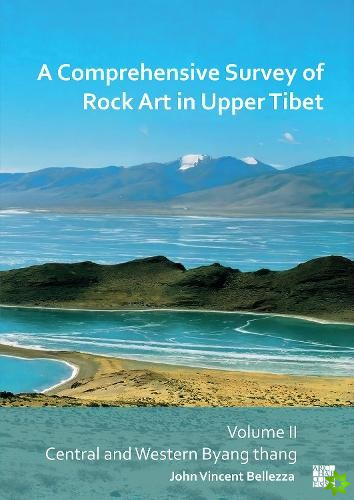 Comprehensive Survey of Rock Art in Upper Tibet