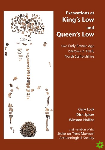 Excavations at King's Low and Queen's Low