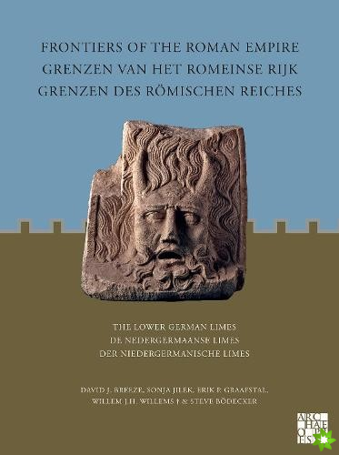 Frontiers of the Roman Empire: The Lower German Limes