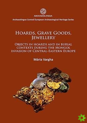 Hoards, grave goods, jewellery