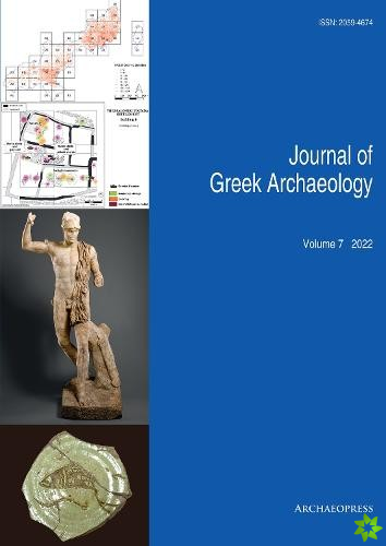Journal of Greek Archaeology Volume 7 2022