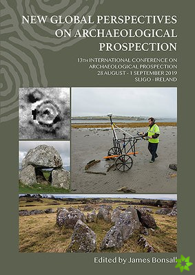 New Global Perspectives on Archaeological Prospection