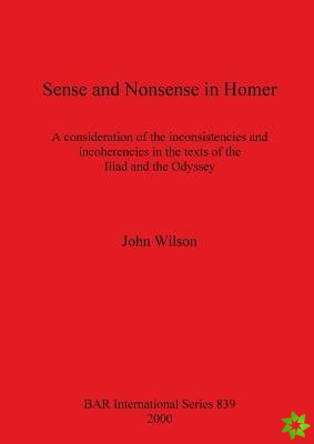 Sense and Nonsense in Homer