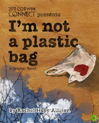 I'm Not a Plastic Bag