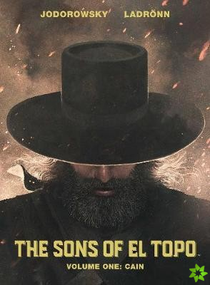 Sons of El Topo Vol. 1: Cain