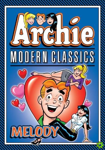 Archie: Modern Classics Melody
