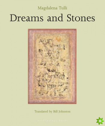 Dreams And Stones