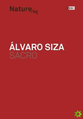 Alvaro Siza: Sacred