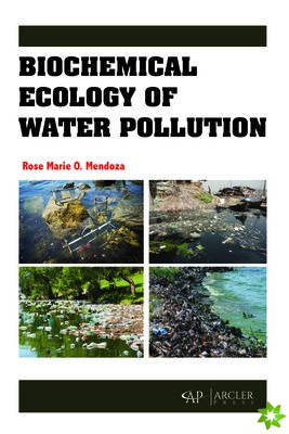 Biochemical Ecology of Water Pollution