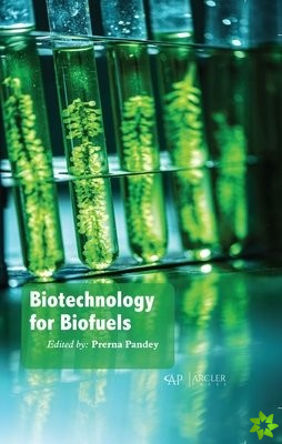 Biotechnology for Biofuels