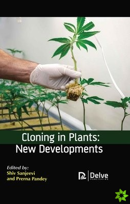 Cloning in plants: new developments