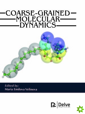 Coarse-Grained Molecular Dynamics