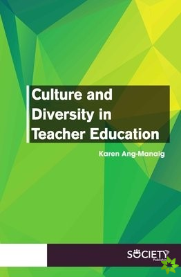 Culture and Diversity in Teacher Education
