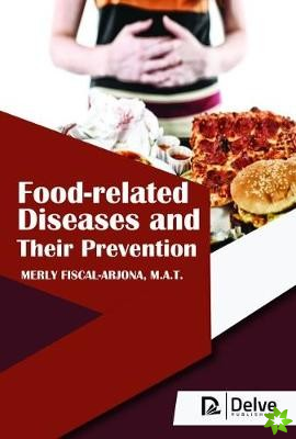 Food-related Diseases and Their Prevention