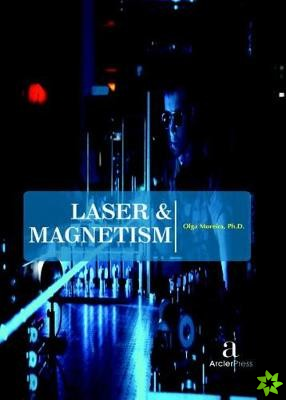 Laser & Magnetism