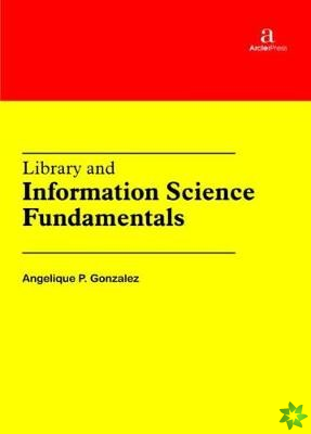 Library and Information Science Fundamentals