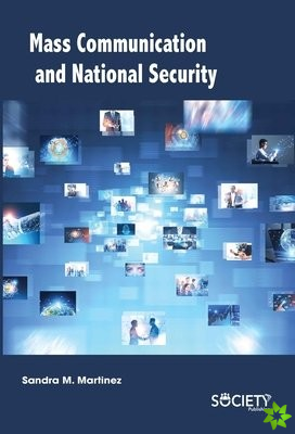 Mass Communication and National Security