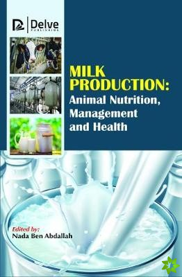 Milk Production