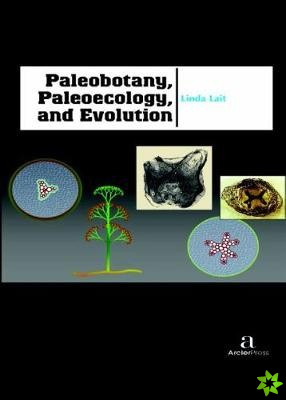 Paleobotany, Paleoecology, and Evolution