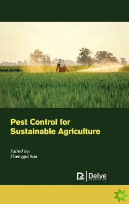 Pest Control for Sustainable Agriculture
