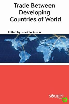 Trade Between Developing Countries of the World