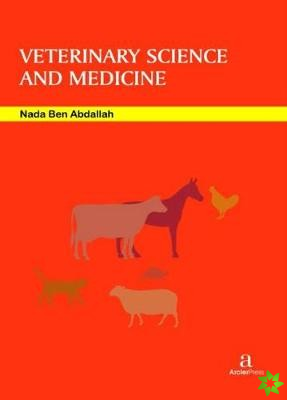 Veterinary Science and Medicine