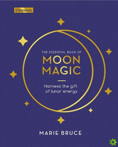 Essential Book of Moon Magic