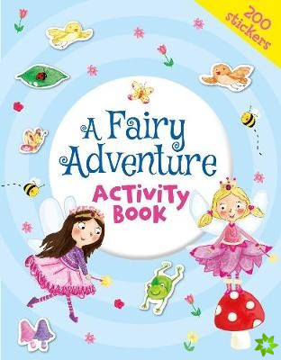 Fairy Adventure Activity Book