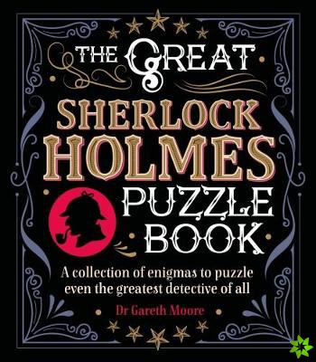 Great Sherlock Holmes Puzzle Book
